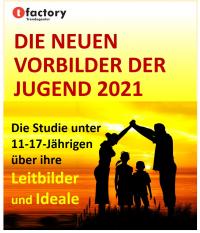TOP-AKUELLE STUDIE:   DIE NEUEN VORBILDER DER JUGEND 2021
